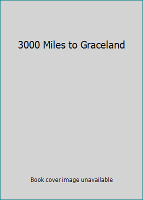 3000 Miles to Graceland 0790760754 Book Cover