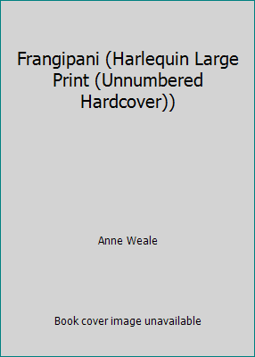 Frangipani (Harlequin Large Print (Unnumbered H... [Large Print] 0263114694 Book Cover