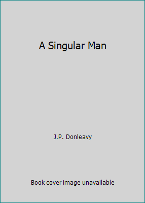 A Singular Man B000RT8WQI Book Cover