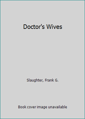 Doctor's Wives B000ILIT2W Book Cover
