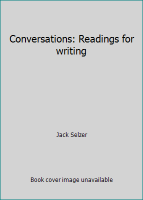 Conversations: Readings for writing 0024391204 Book Cover