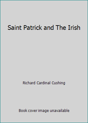 Saint Patrick and The Irish B001R6G06Y Book Cover