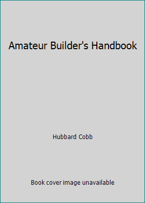 Amateur Builder's Handbook B01KQUS0OG Book Cover