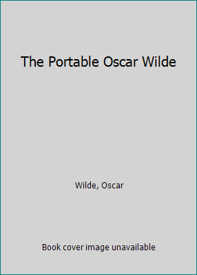 The Portable Oscar Wilde 0140150161 Book Cover