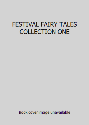 FESTIVAL FAIRY TALES COLLECTION ONE 0710502702 Book Cover