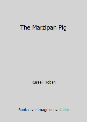 The Marzipan Pig 0140326839 Book Cover