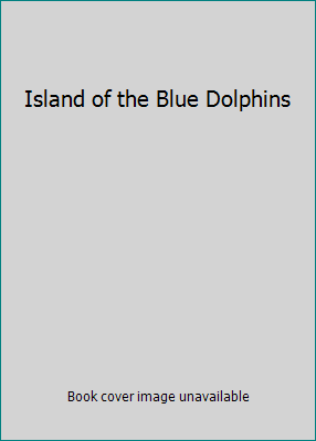Island of the Blue Dolphins B002MGJLZA Book Cover