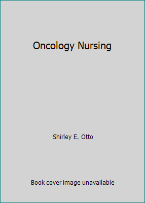 Oncology Nursing 0801678161 Book Cover