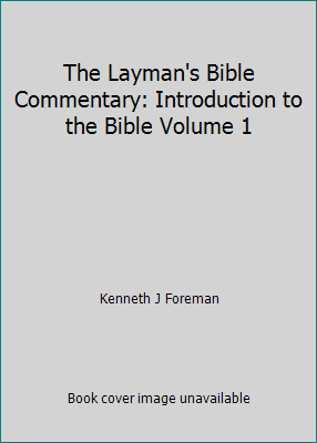 The Layman's Bible Commentary: Introduction to ... B000NWIUDO Book Cover