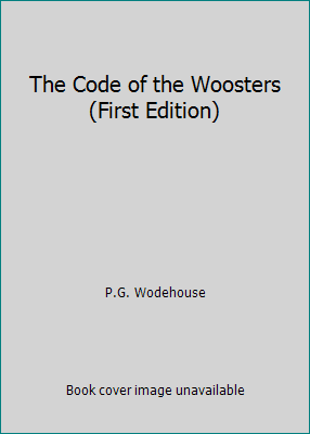 The Code of the Woosters (First Edition) B01FB5CYPM Book Cover