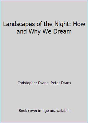 Landscapes of the Night: How and Why We Dream 0135226813 Book Cover