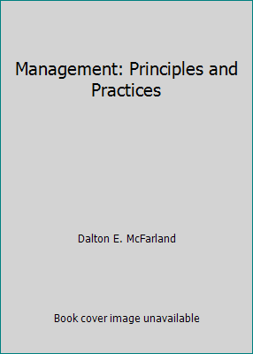 Management: Principles and Practices 0023789905 Book Cover