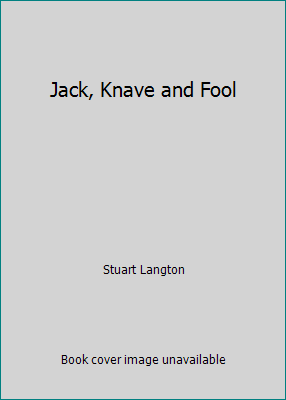 Jack, Knave and Fool 073664444X Book Cover