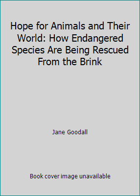 Hope for Animals and Their World: How Endangere... 161664205X Book Cover