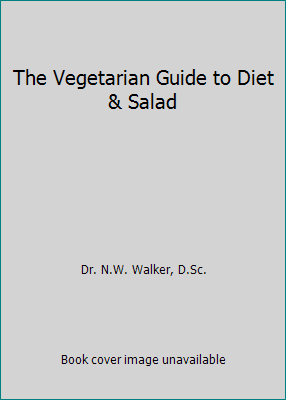 The Vegetarian Guide to Diet & Salad B019FXSKG8 Book Cover