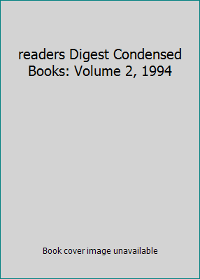 readers Digest Condensed Books: Volume 2, 1994 B004BHZ774 Book Cover