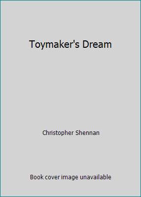 Toymaker's Dream 0875087671 Book Cover