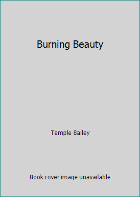 Burning Beauty B000WF1VCE Book Cover