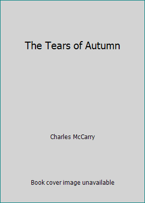 The Tears of Autumn 0099346702 Book Cover
