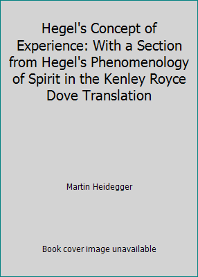 Hegel's Concept of Experience: With a Section f... 0882548662 Book Cover