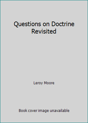 Questions on Doctrine Revisited 1597650021 Book Cover