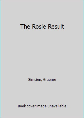 The Rosie Result 1922268488 Book Cover