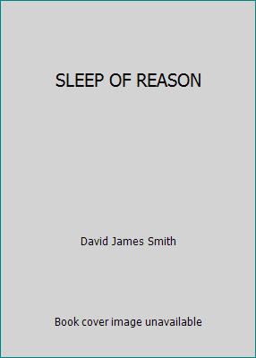 SLEEP OF REASON 0099363410 Book Cover