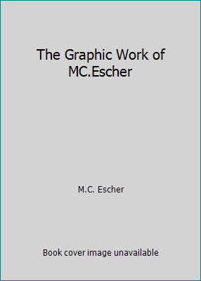 The Graphic Work of MC.Escher B00L2H1A86 Book Cover