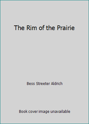 The Rim of the Prairie B009NFTGMG Book Cover