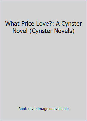What Price Love?: A Cynster Novel (Cynster Novels) B000GCG9D4 Book Cover
