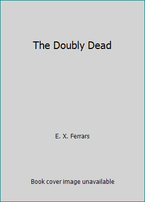 The Doubly Dead 0754086410 Book Cover