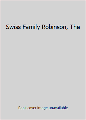 Swiss Family Robinson, The 0448021366 Book Cover