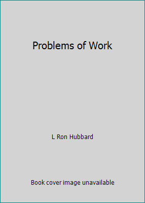 Problems of Work B000SH4HRC Book Cover