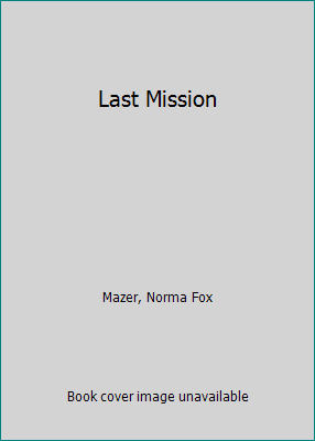 Last Mission 0440800870 Book Cover