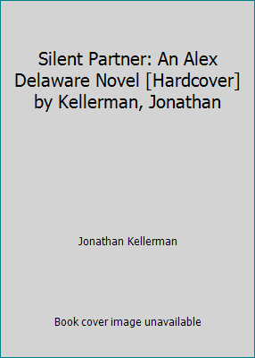 Silent Partner: An Alex Delaware Novel [Hardcov... B000NPR15Y Book Cover