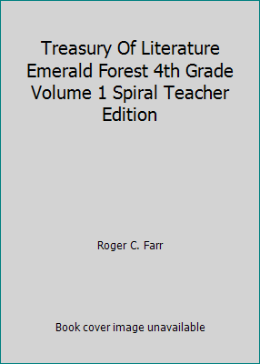 Treasury Of Literature Emerald Forest 4th Grade... 0153012420 Book Cover