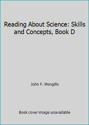Reading About Science: Skills and Concepts, Book D 0791512045 Book Cover