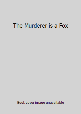 The Murderer is a Fox 1671005171 Book Cover