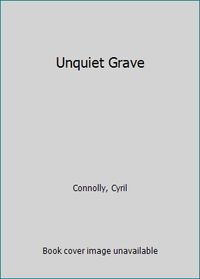 Unquiet Grave B000WUIDWK Book Cover