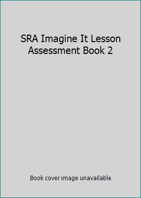SRA Imagine It Lesson Assessment Book 2 0076130924 Book Cover
