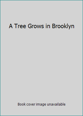 A Tree Grows in Brooklyn B00H9VBNQS Book Cover
