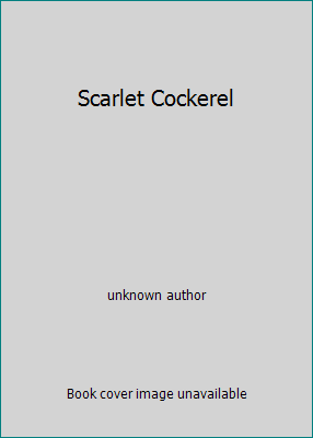 Scarlet Cockerel B001IP8E4K Book Cover