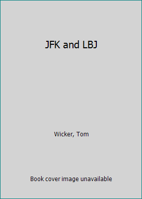 JFK and LBJ B000JCWYC6 Book Cover