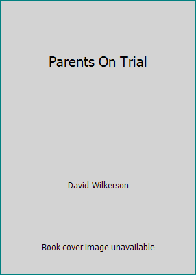 Parents On Trial B00AI0Z2RS Book Cover