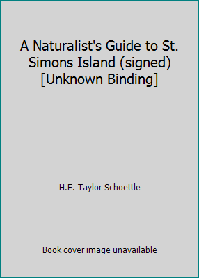 A Naturalist's Guide to St. Simons Island (sign... B001PSXAOO Book Cover