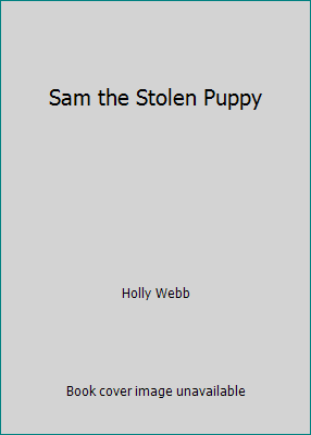 Sam the Stolen Puppy 0545079268 Book Cover