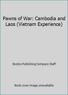 Pawns of War: Cambodia and Laos (Vietnam Experi... 0939526247 Book Cover