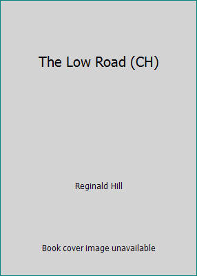 The Low Road (CH) [Large Print] 0708991084 Book Cover