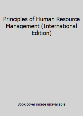 Principles of Human Resource Management (Intern... 0324593309 Book Cover