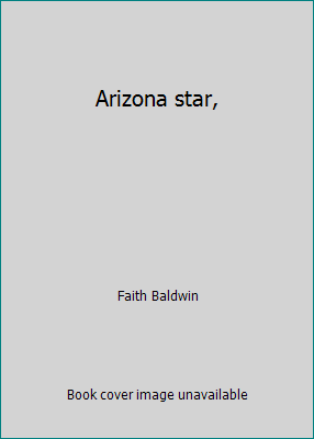 Arizona star, B007SZFGZY Book Cover